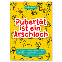 Pubertät ist ein Arschloch